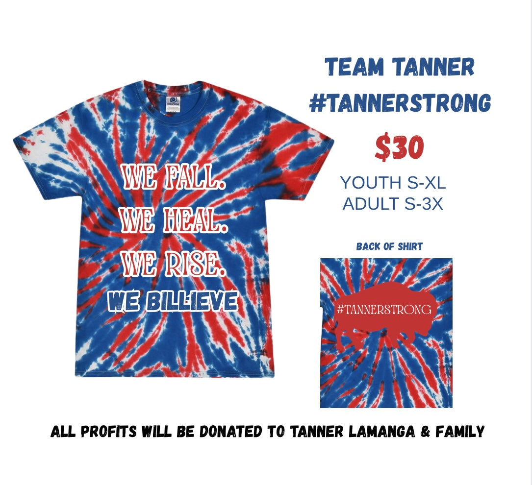 Fall-Heal-Rise #tannerstrong Tie dye T-Shirt